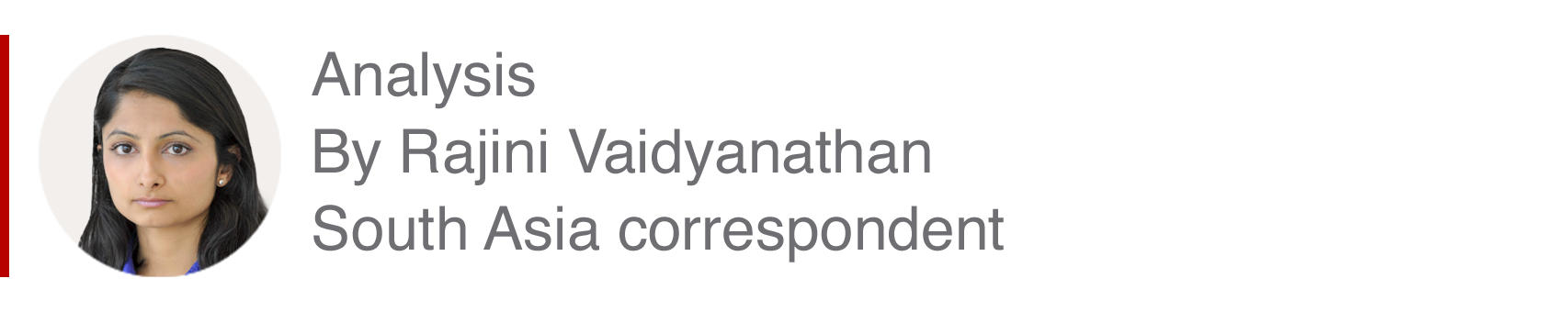 Analysis box by Rajini Vaidyanathan, South Asia correspondent